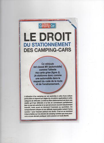 Notre Droit de stationnement avec notre Camping-Cars,  véhicule classé M1  ,   comme une voiture ! - soleilen62