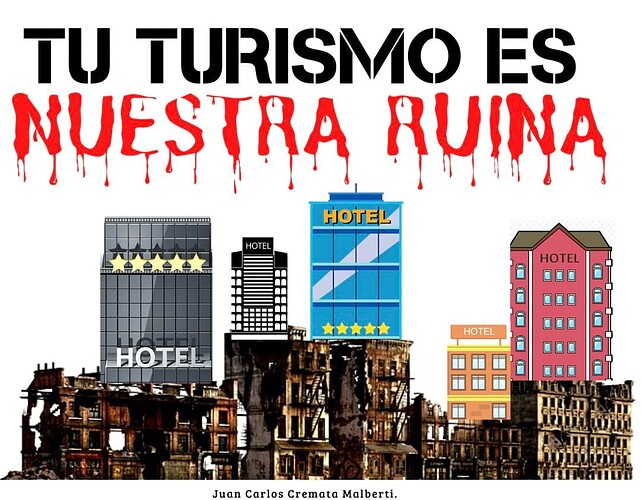 tu turismo es nuestra ruina