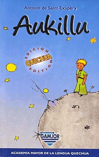 Re: Livre du Petit Prince en queshua - el nino